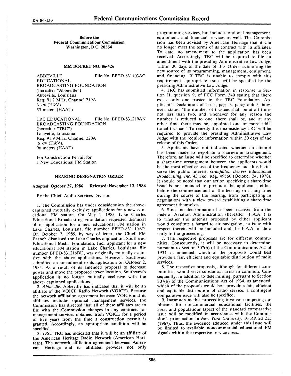 FCC Record, Volume 1, No. 4, Pages 549 to 785, November 10 - November 21, 1986
                                                
                                                    586
                                                