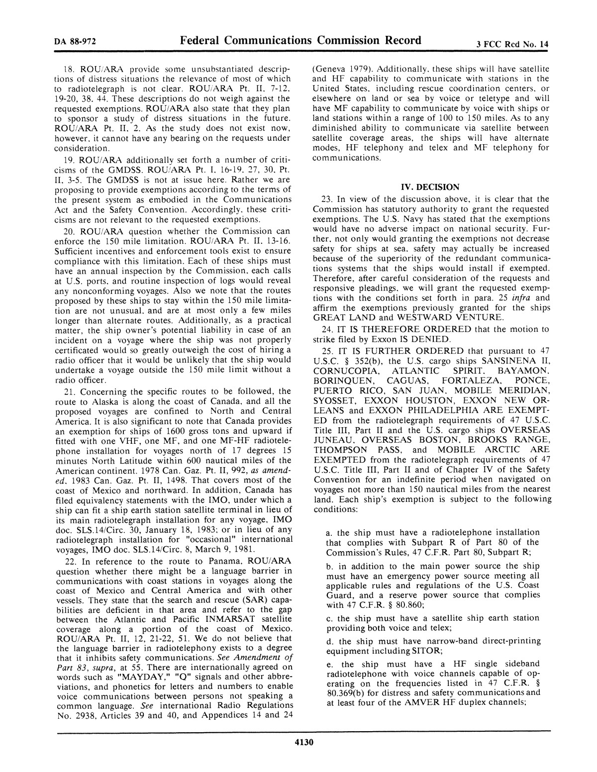 FCC Record, Volume 3, No. 14, Pages 4085 to 4354, July 5 - July 15, 1988
                                                
                                                    4130
                                                