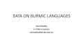 Presentation: Data on Burmic Languages