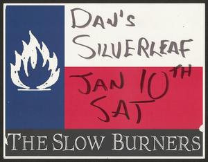 Primary view of object titled '[Concert Poster: The Slow Burners]'.
