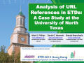 Presentation: Analysis of URL References in ETDs: A Case Study at the University of…