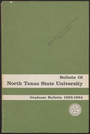 Primary view of object titled 'Catalog of North Texas State University: 1963-1964, Graduate'.