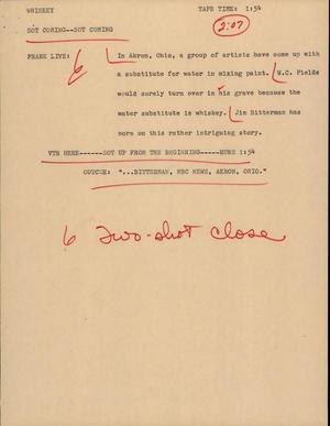 Primary view of object titled '[News Script: Whiskey]'.