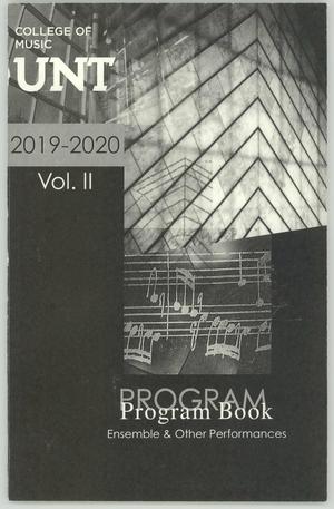 Primary view of object titled 'College of Music Program Book 2019-2020: Ensemble & Other Performances, Volume 2'.
