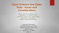 Primary view of Open Science and Open Data: Issues and Considerations