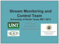 Presentation: Stream Monitoring and Control Team