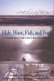 Book: Hide, Horn, Fish, and Fowl: Texas Hunting and Fishing Lore