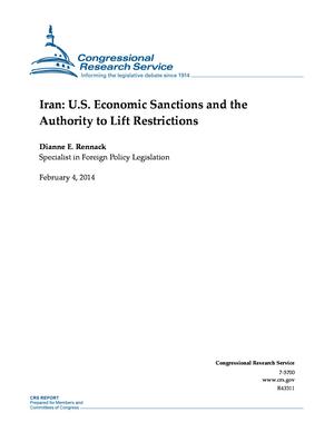 Primary view of object titled 'Iran: U.S. Economic Sanctions and the Authority to Lift Restrictions'.