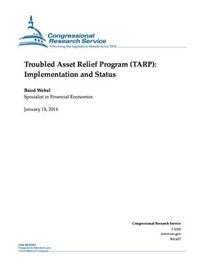 Primary view of object titled 'Troubled Asset Relief Program (TARP): Implementation and Status'.