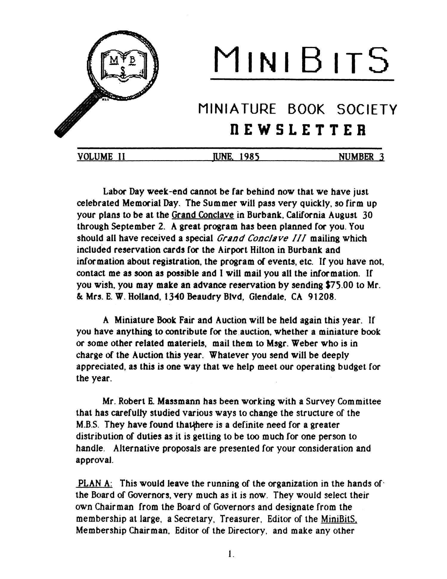 MiniBits: Miniature Book Society Newsletter, Volume 2, Number 3, June 1985
                                                
                                                    1
                                                