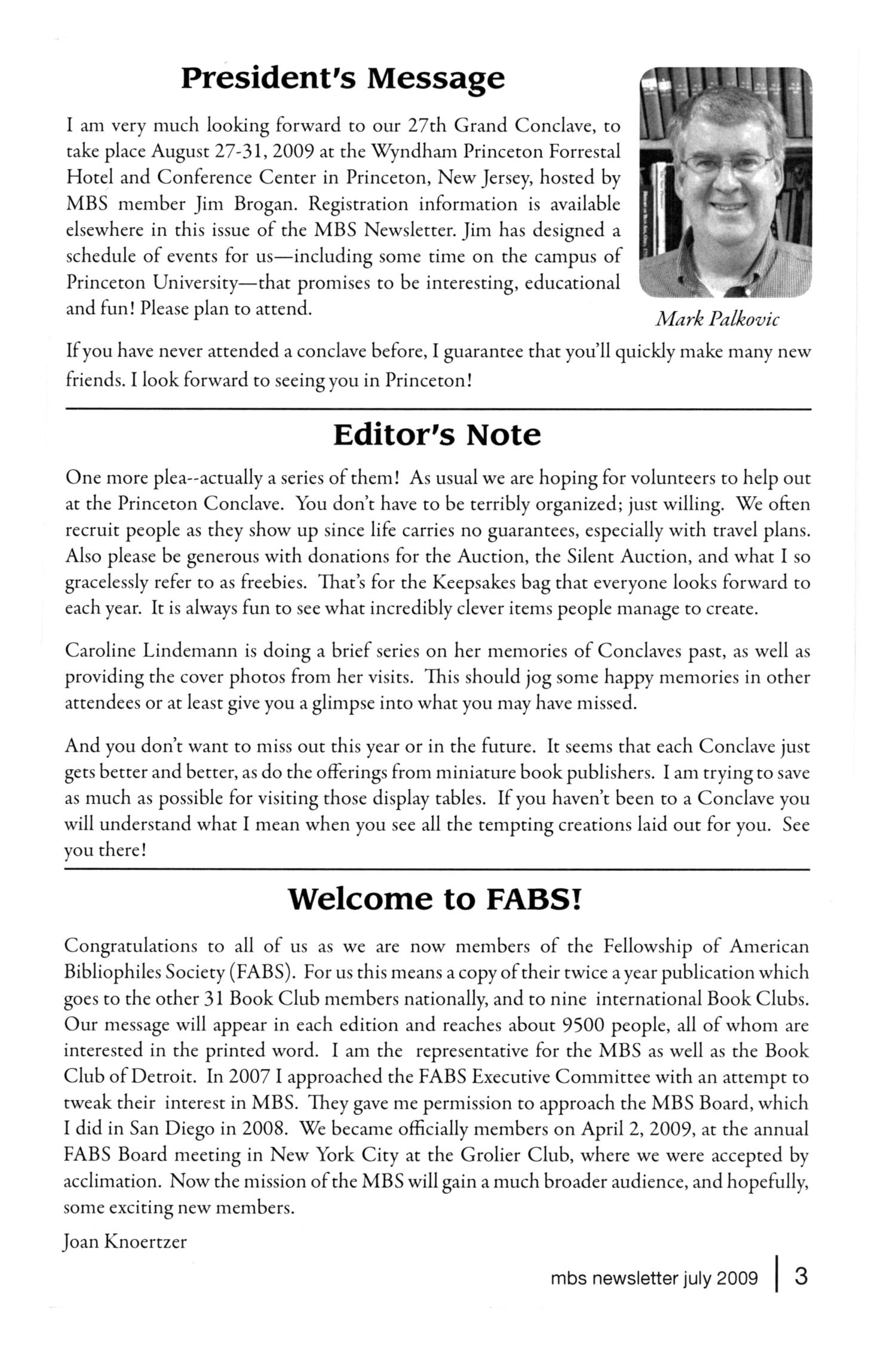 Miniature Book Society Newsletter, Number 81, July 2009
                                                
                                                    3
                                                