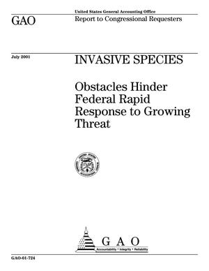 Primary view of object titled 'Invasive Species: Obstacles Hinder Federal Rapid Response to Growing Threat'.