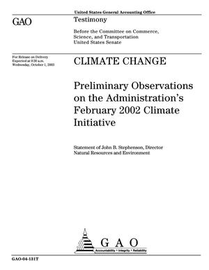Primary view of object titled 'Climate Change: Preliminary Observations on the Administration's February 2002 Climate Initiative'.