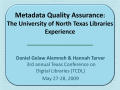 Thumbnail image of item number 1 in: 'Metadata Quality Assurance: The University of North Texas Libraries' Experience'.