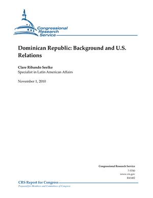 Primary view of object titled 'Dominican Republic: Background and U.S. Relations'.