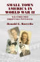 Book: Small Town America in World War II: War Stories From Wrightsville, Pe…