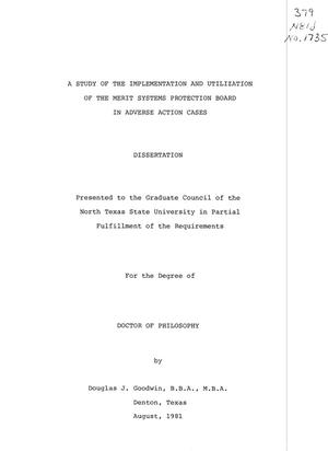 Primary view of object titled 'A Study of the Implementation and Utilization of the Merit Systems Protection Board in Adverse Action Cases'.