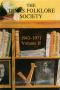 Primary view of The Texas Folklore Society: Volume 2, 1943-1971