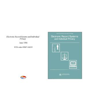 Primary view of object titled 'Federal government information technology: Electronic Record Systems and Individual Privacy'.