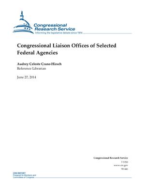 Primary view of object titled 'Congressional Liaison Offices of Selected Federal Agencies'.