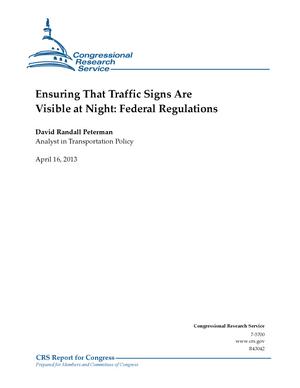 Primary view of object titled 'Ensuring That Traffic Signs Are Visible at Night: Federal Regulations'.
