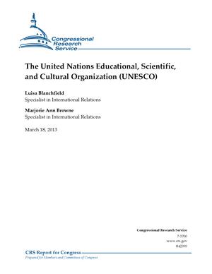 Primary view of object titled 'The United Nations Educational, Scientific, and Cultural Organization (UNESCO)'.