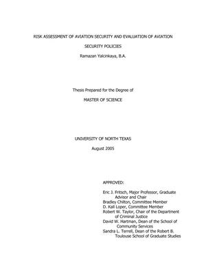 Primary view of object titled 'Risk Assessment of Aviation Security and Evaluation of Aviation Security Policies'.