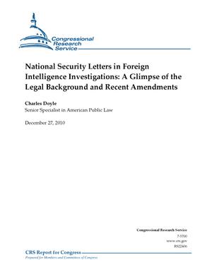 Primary view of object titled 'National Security Letters in Foreign Intelligence Investigations: A Glimpse of the Legal Background and Recent Amendments'.