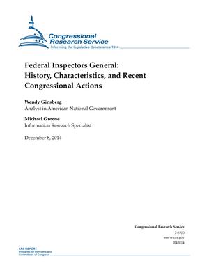 Primary view of object titled 'Federal Inspectors General: History, Characteristics, and Recent Congressional Actions'.