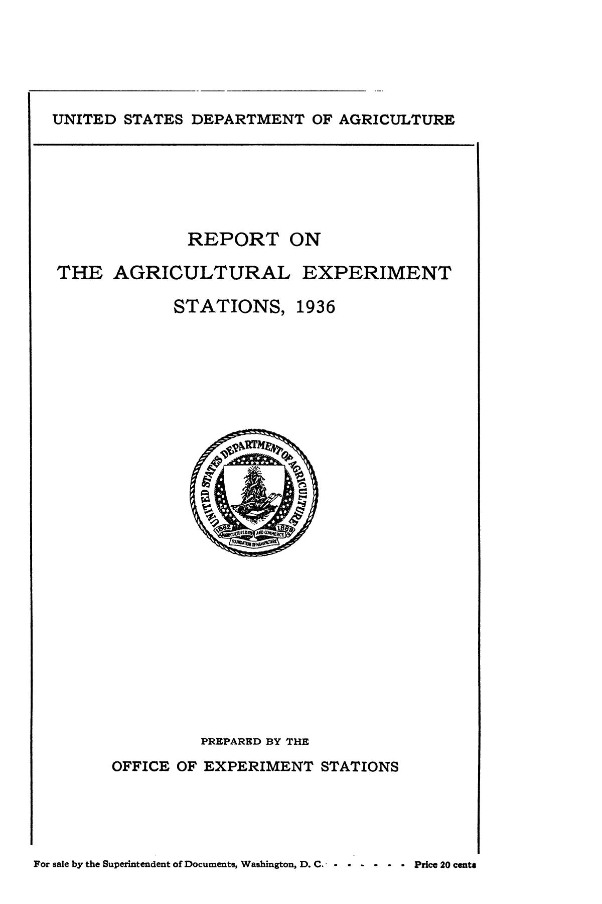 Report on the Agricultural Experiment Stations, 1936
                                                
                                                    Front Cover
                                                