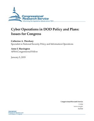 Primary view of object titled 'Cyber Operations in DOD Policy and Plans: Issues for Congress'.