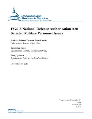 Primary view of object titled 'FY2015 National Defense Authorization Act: Selected Military Personnel Issues'.