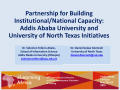 Primary view of Partnership for Building Institutional/National Capacity: Addis Ababa University and University of North Texas Initiatives
