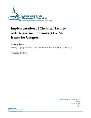 Primary view of object titled 'Implementation of Chemical Facility Anti-Terrorism Standards (CFATS): Issues for Congress'.