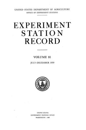 Primary view of object titled 'Experiment Station Record, Volume 81, July-December, 1939'.