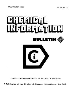 Primary view of object titled 'Chemical Information Bulletin, Volume 37, Number 3, Fall/Winter 1985'.