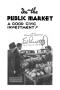 Book: Is the Public Market a Good Civic Investment?