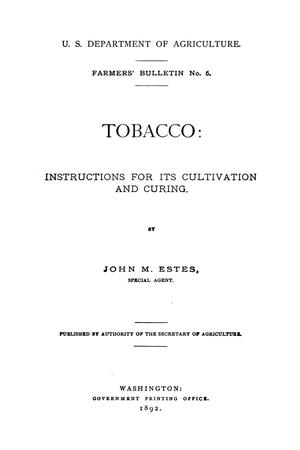 Primary view of object titled 'Tobacco: instructions for its cultivation and curing.'.