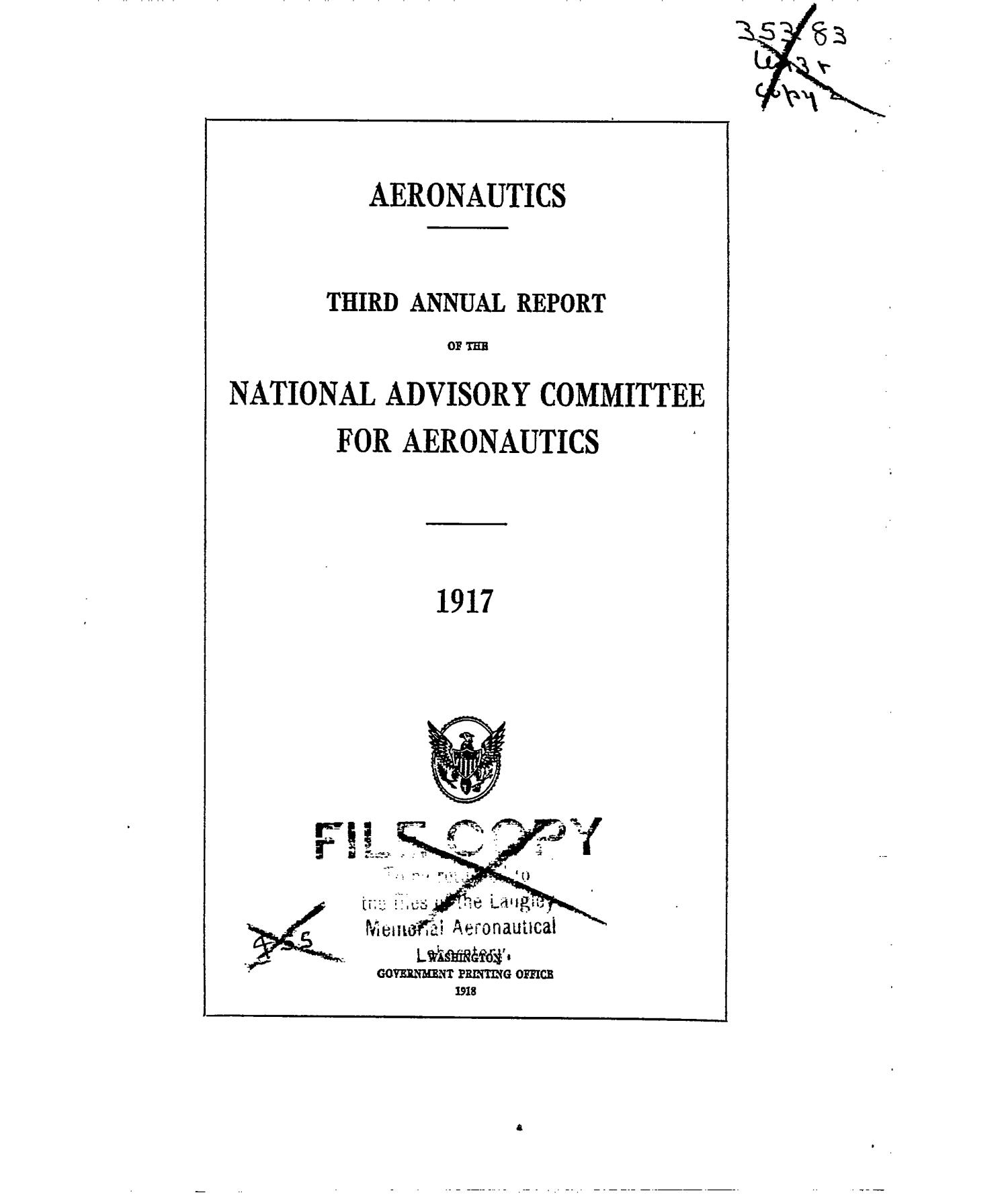 Annual Report of the National Advisory Committee for Aeronautics (3rd). Administrative Report Including Technical Report Nos. 13 to 23
                                                
                                                    [Sequence #]: 1 of 33
                                                