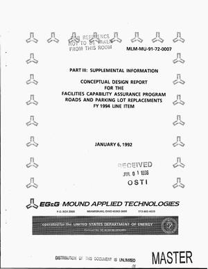Primary view of object titled 'Conceptual design report for the facilities capability assurance program roads and parking lot replacements. Part III: Supplemental information. FY 1994 line item'.