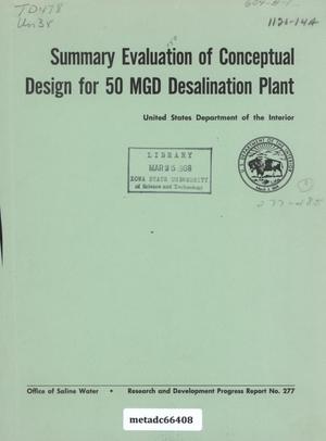 Primary view of object titled 'Summary Evaluation of Conceptual Design for 50 MGD Desalination Plant'.