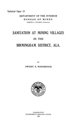 Primary view of object titled 'Sanitation at Mining Villages in the Birmingham District, Alabama'.
