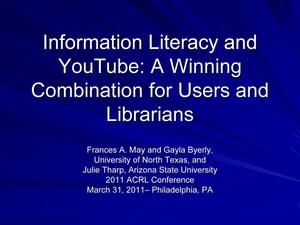 Primary view of object titled 'Information Literacy and YouTube: A Winning Combination for Users and Librarians'.