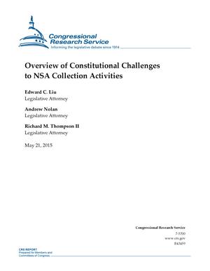 Primary view of object titled 'Overview of Constitutional Challenges to NSA Collection Activities'.