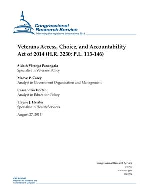 Primary view of object titled 'Veterans Access, Choice, and Accountability Act of 2014 (H.R. 3230; P.L. 113-146)'.