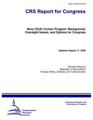 Primary view of object titled 'Navy CG(X) Cruiser Program: Background, Oversight Issues, and Options for Congress'.