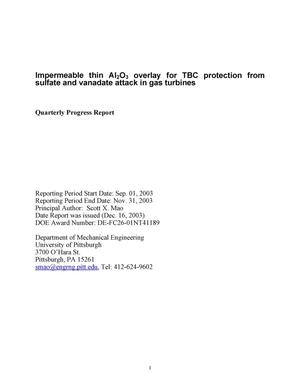 Primary view of object titled 'Impermeable Thin Al2O3 Overlay for TBC Protection From Sulfate and Vanadate Attack in Gas Turbines Quarterly Report'.