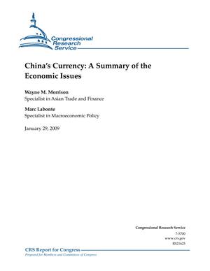 Primary view of object titled 'China's Currency: A Summary of the Economic Issues'.