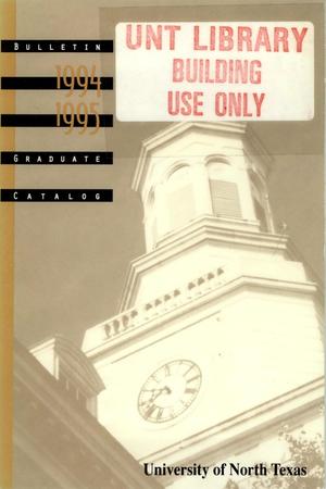 Primary view of object titled 'Catalog of the University of North Texas, 1994-1995, Graduate'.