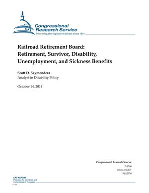 Primary view of object titled 'Railroad Retirement Board: Retirement, Survivor, Disability, Unemployment, and Sickness Benefits'.